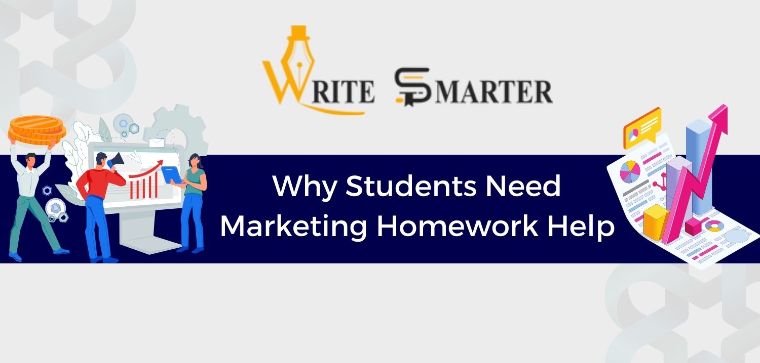 Why Students Need Marketing Homework Help